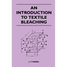 An Introduction to Textile Bleaching