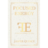 Focused Energy: A Collection of Poems Part II