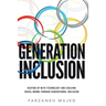 Generation Inclusion: Keeping Up With And Evolving Social Norms Through Generational Inclusion