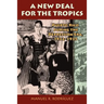 A New Deal in Puerto Rico: Colonial Development and Governmentality, 1929-1935. Manuel R. Rodrguez