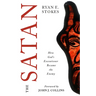 The Satan: How God's Executioner Became the Enemy