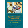Spanking Goals & Toe Pokes