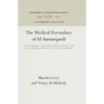 The Medical Formulary of Al-Samarqandi: And the Relation of Early Arabic Simples to Those Found in the Indigenous Medicine of the Near East and India