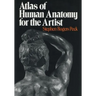 Atlas of Human Anatomy for the Artist