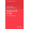 Quality of Life in Italy: Research and Reflections