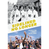 Sidelined No Longer: The Untold Story of Women's College Sports