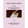 Select Crostic Puzzles: 50 acclaimed favorites of diehard crostic fans from the archives of Sue Gleason's website, www.doublecrostic.com A hap