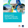 Road Safety Report Card for the Carec Region
