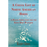 A Check List of North American Birds - A Handy Check List for the Keen Bird Watcher