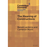 The Meaning of Constructions