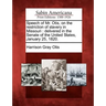 Speech of Mr. Otis, on the Restriction of Slavery in Missouri: Delivered in the Senate of the United States, January 25, 1820.