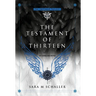The Testament of Thirteen