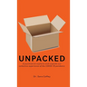 Unpacked: A psychiatrist explores and unpacks our collective experience of the COVID-19 pandemic