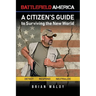 Battlefield America: A Citizen's Guide to Surviving the New World