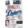 Brooklyn's Dodgers: The Bums, the Borough, and the Best of Baseball, 1947-1957