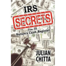IRS Secrets from the Nation's Cash Register