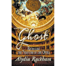 Ghost: Retelling the Phantom of the Opera