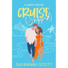 Cruiseshipped: A small-town, forced-proximity, sweet romcom