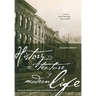 History and the Texture of Modern Life: Selected Essays