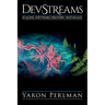 DevStreams: Scaling Software Delivery. Naturally.
