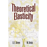 Theoretical Elasticity