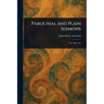 Parochial and Plain Sermons