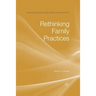 Rethinking Family Practices
