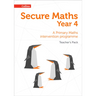 Secure Year 4 Maths Teacher's Pack: A Primary Maths intervention programme