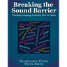 Breaking the Sound Barrier: Teaching Language Learners How to Listen