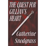 The Quest For Gillian's Heart