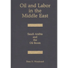 Oil and Labor in the Middle East: Saudi Arabia and the Oil Boom