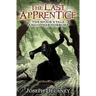 The Last Apprentice: The Spook's Tale: And Other Horrors