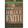 Foundations For Our Faith (Volume 2; 2nd Edition): Romans 5-9