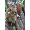 Nosey Beast: Natural history of the coatis