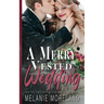 A Merry Vested Wedding