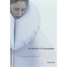 The Aesthetics of Disengagement: Contemporary Art and Depression