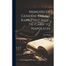 Memoirs of General Count Rapp, First Aide-de-camp to Napoleon