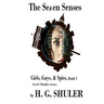 The Seven Senses: Girls, Guys, & Spies Sci-Fi Thriller Series, Book 1