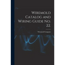 Wiremold Catalog and Wiring Guide No. 22.