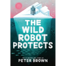 The Wild Robot Protects: Volume 3
