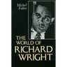 The World of Richard Wright