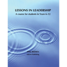Lessons in Leadership: A course for students in Years 6-12