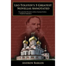 Leo Tolstoy's 5 Greatest Novellas Annotated
