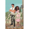 Roaming Holiday