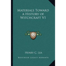 Materials Toward a History of Witchcraft V1