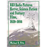 RKO Radio Pictures Horror, Science Fiction and Fantasy Films, 1929-1956