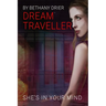 Dream Traveller: She's In Your Mind