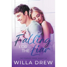 Falling for the Liar