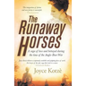 The Runaway Horses