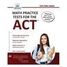 Math Practice Tests for the ACT